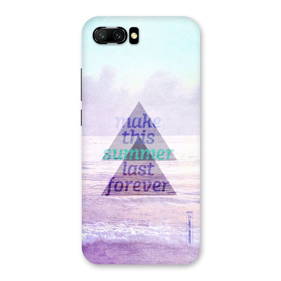 Make This Summer Last Forever Back Case for Honor 10