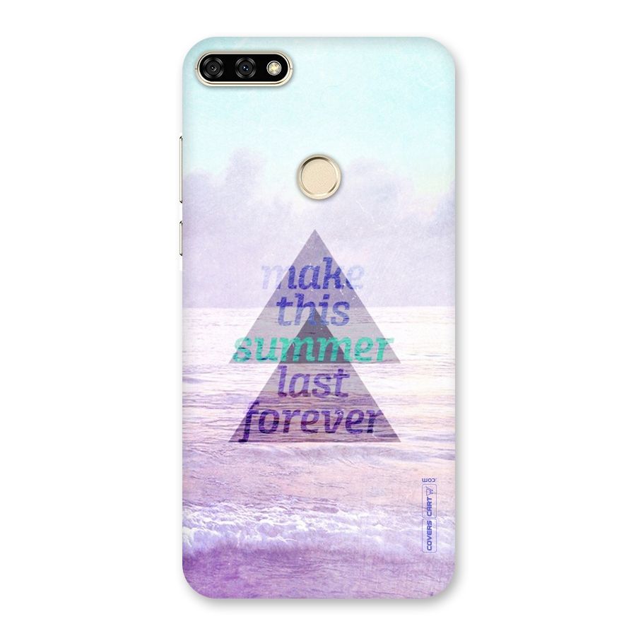 Make This Summer Last Forever Back Case for Honor 7A