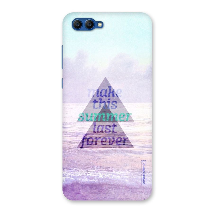Make This Summer Last Forever Back Case for Honor View 10