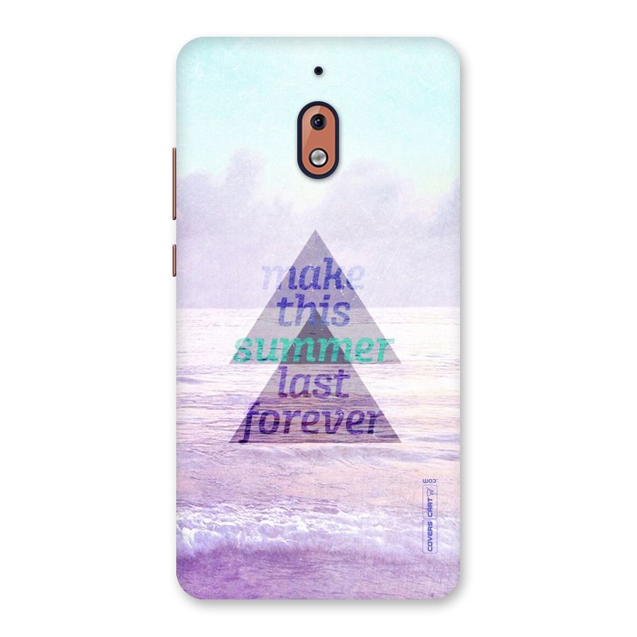 Make This Summer Last Forever Back Case for Nokia 2.1
