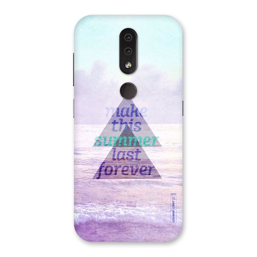 Make This Summer Last Forever Back Case for Nokia 4.2