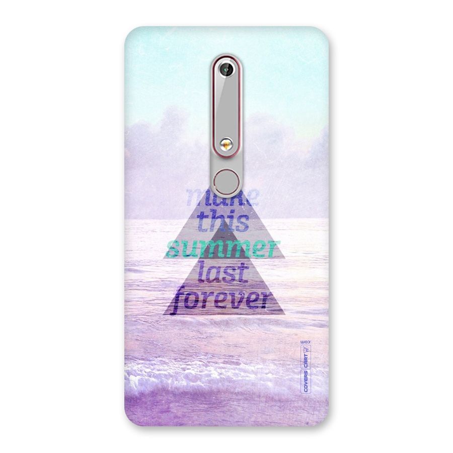 Make This Summer Last Forever Back Case for Nokia 6.1