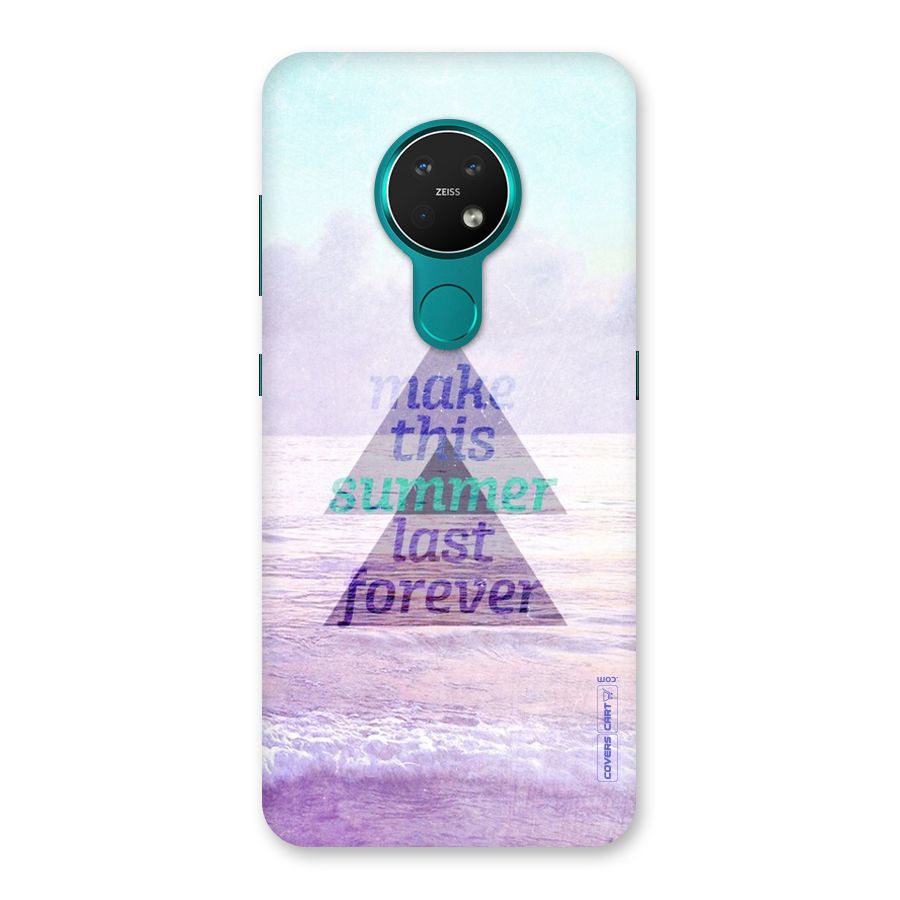Make This Summer Last Forever Back Case for Nokia 7.2