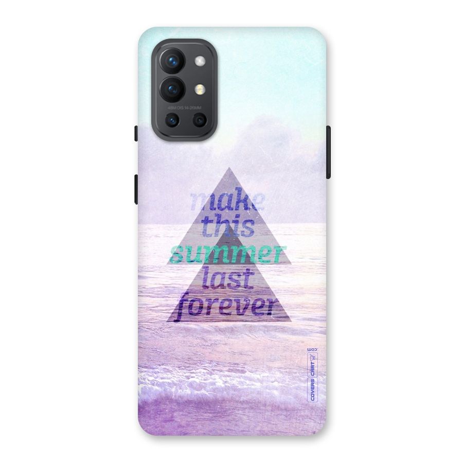 Make This Summer Last Forever Back Case for OnePlus 9R
