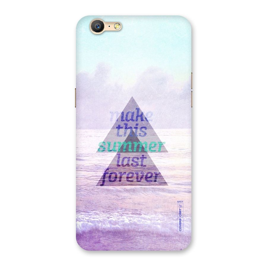 Make This Summer Last Forever Back Case for Oppo A39