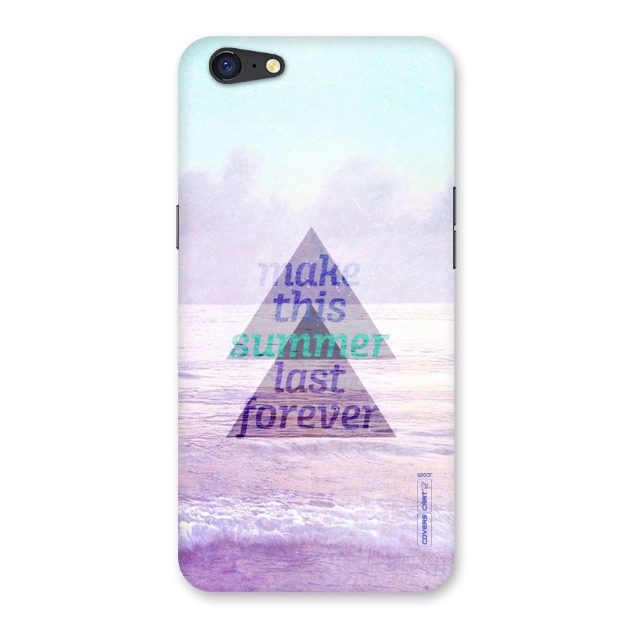 Make This Summer Last Forever Back Case for Oppo A71