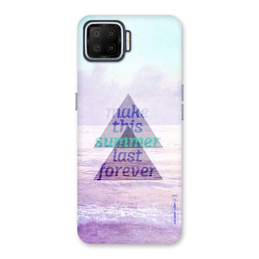 Make This Summer Last Forever Back Case for Oppo F17
