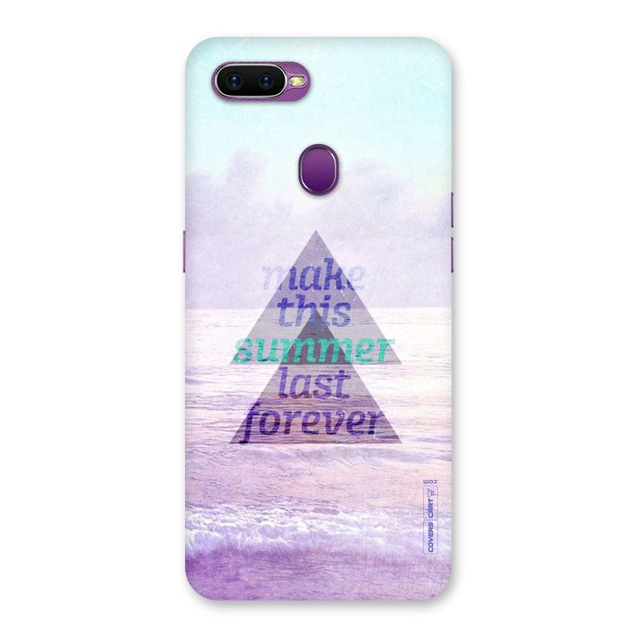 Make This Summer Last Forever Back Case for Oppo F9