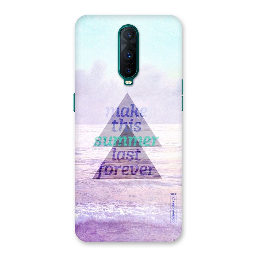Make This Summer Last Forever Back Case for Oppo R17 Pro