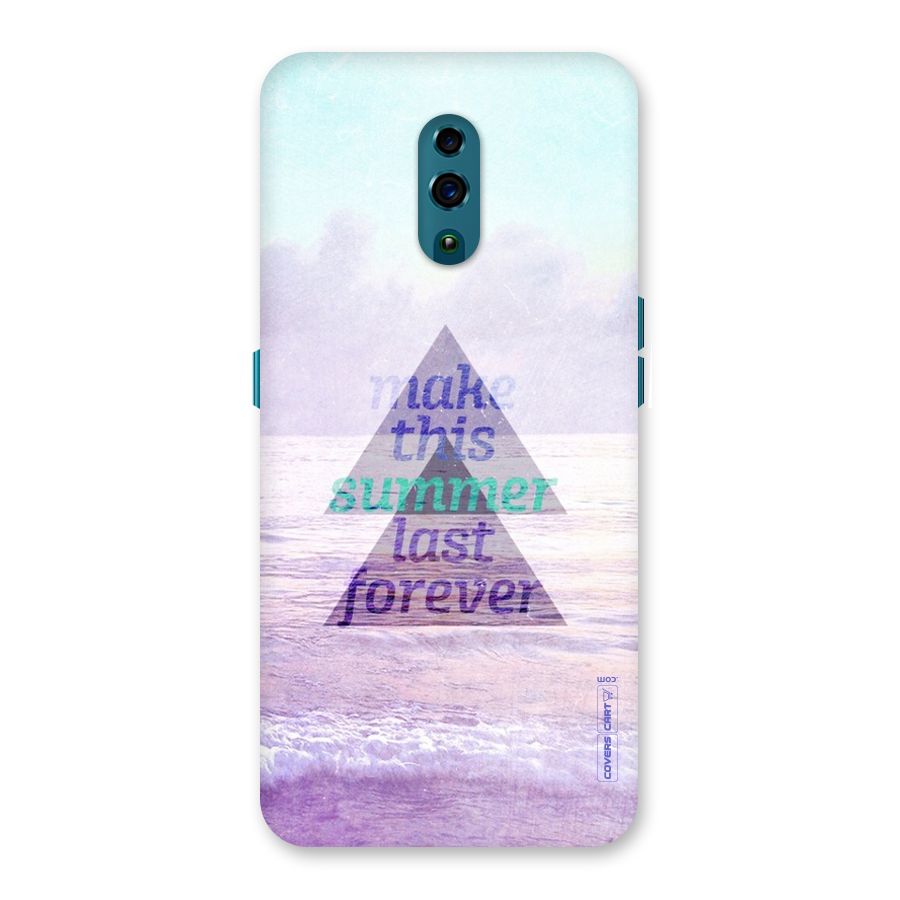 Make This Summer Last Forever Back Case for Oppo Reno