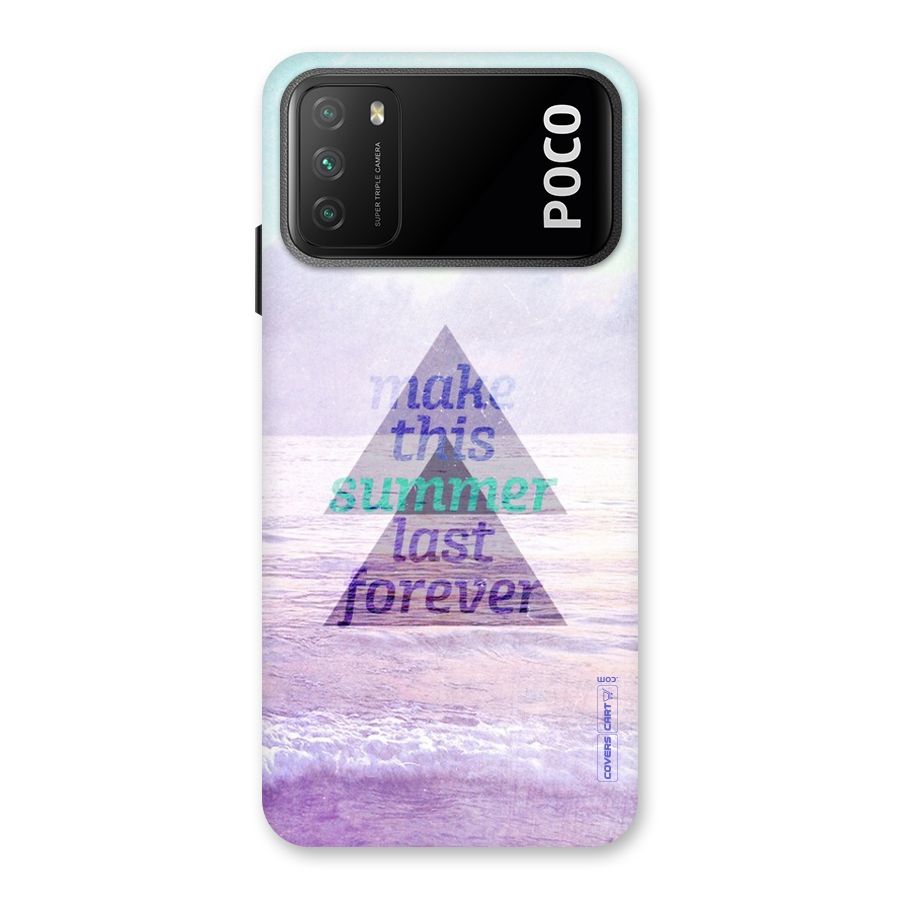 Make This Summer Last Forever Back Case for Poco M3