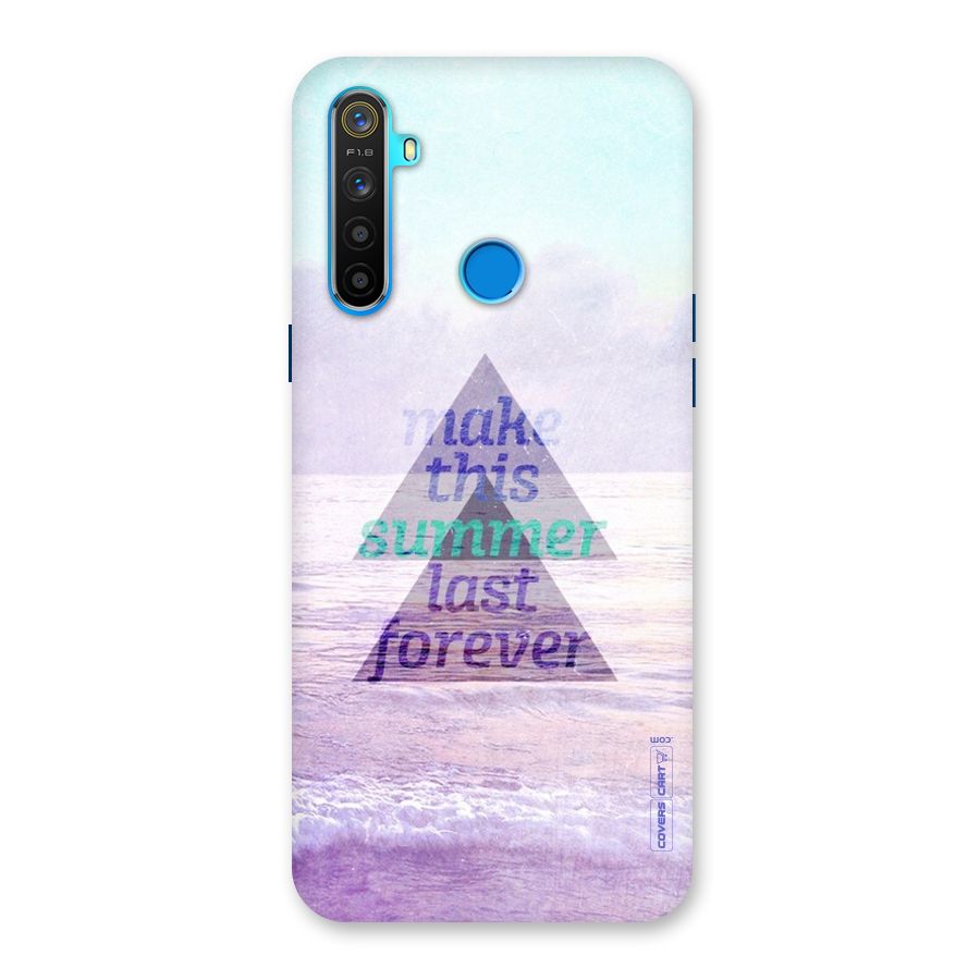 Make This Summer Last Forever Back Case for Realme 5s