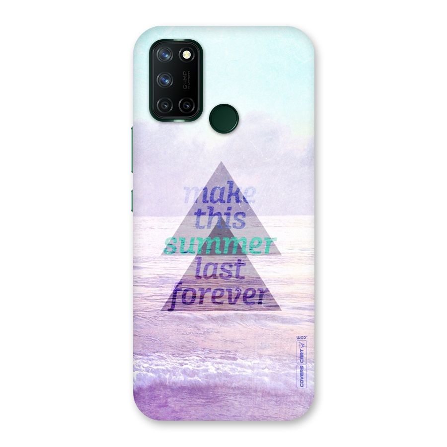 Make This Summer Last Forever Back Case for Realme 7i