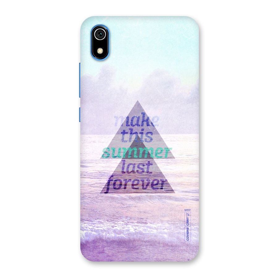 Make This Summer Last Forever Back Case for Redmi 7A