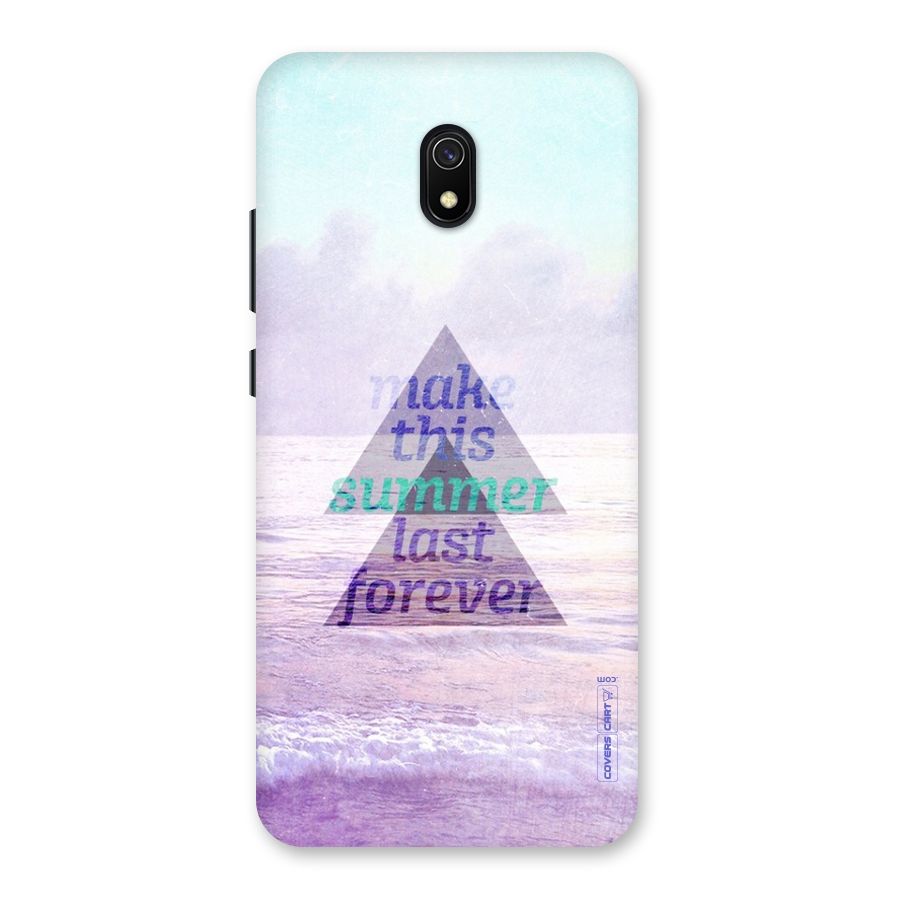 Make This Summer Last Forever Back Case for Redmi 8A