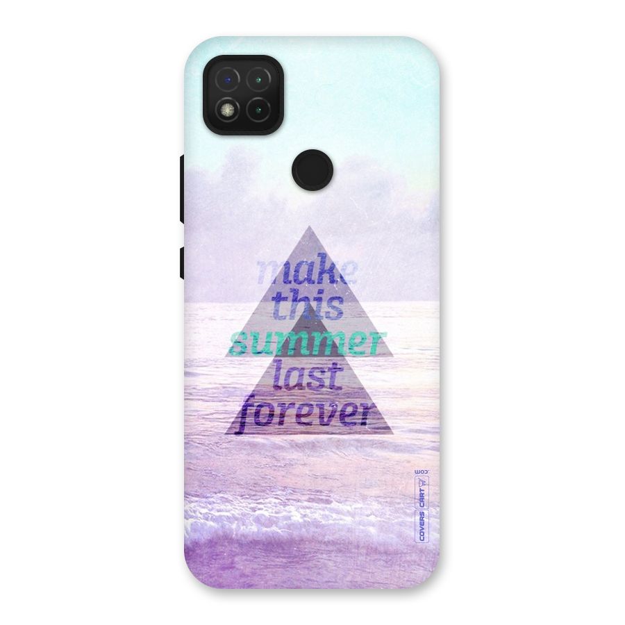 Make This Summer Last Forever Back Case for Redmi 9C