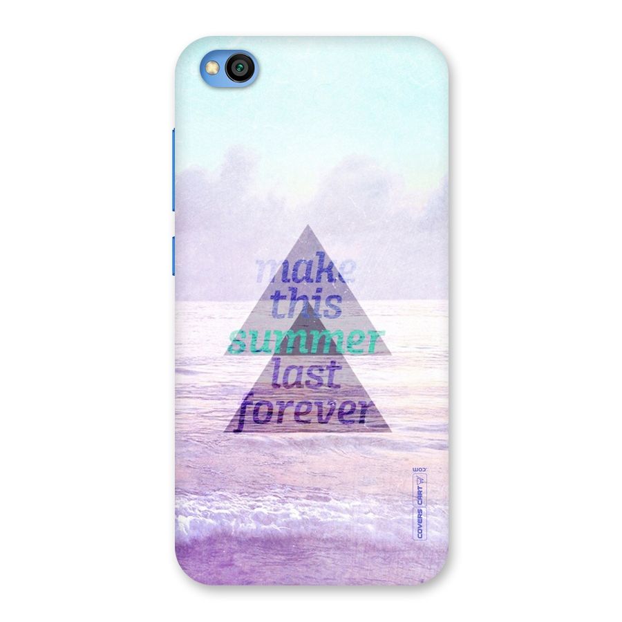 Make This Summer Last Forever Back Case for Redmi Go