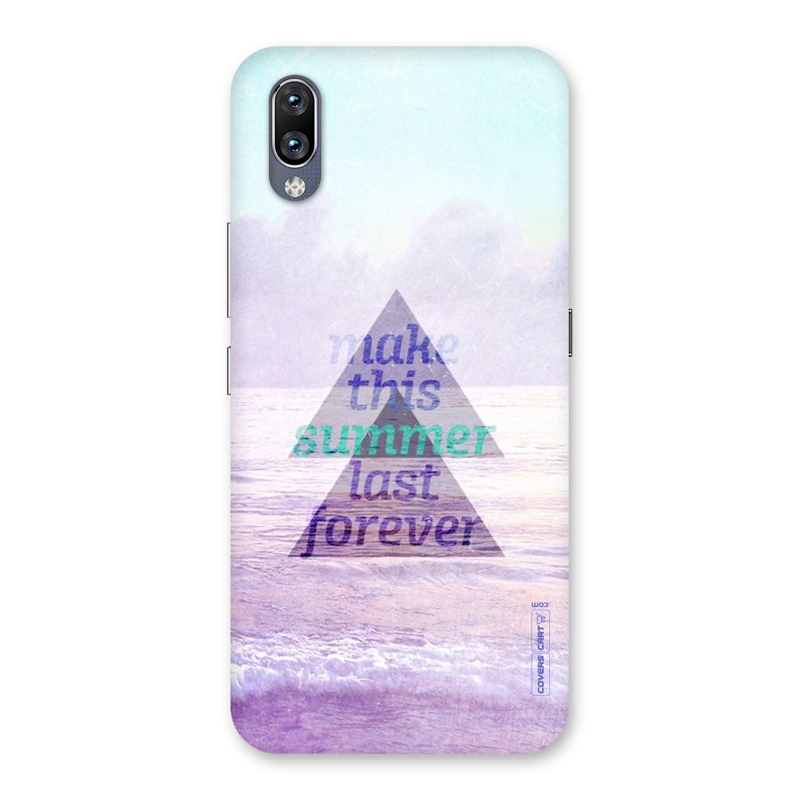 Make This Summer Last Forever Back Case for Vivo NEX
