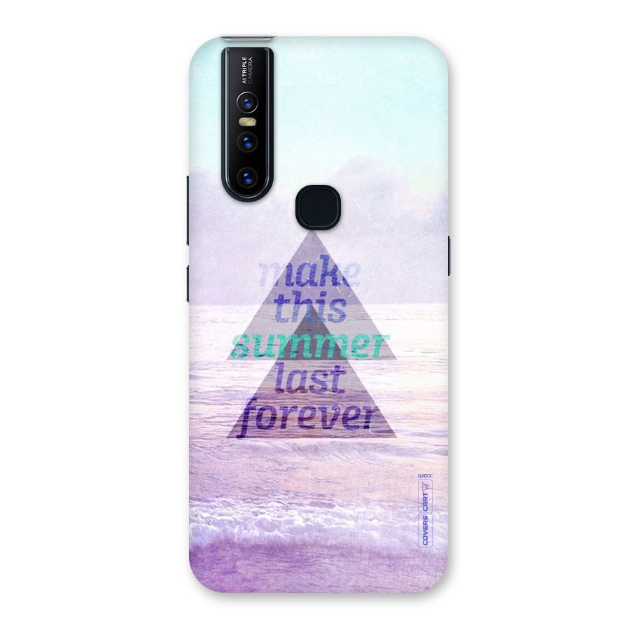 Make This Summer Last Forever Back Case for Vivo V15