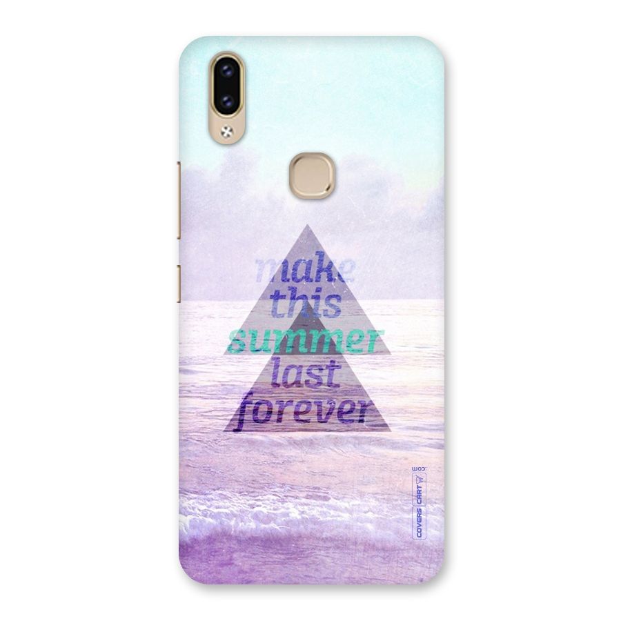 Make This Summer Last Forever Back Case for Vivo V9 Youth