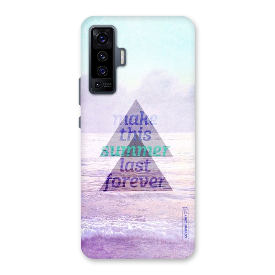 Make This Summer Last Forever Back Case for Vivo X50
