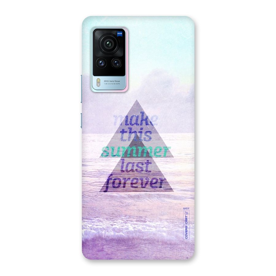 Make This Summer Last Forever Back Case for Vivo X60 Pro