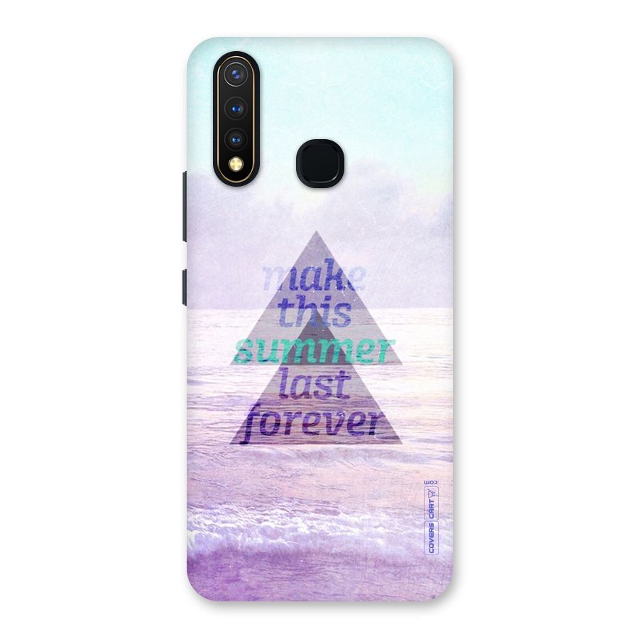 Make This Summer Last Forever Back Case for Vivo Y19