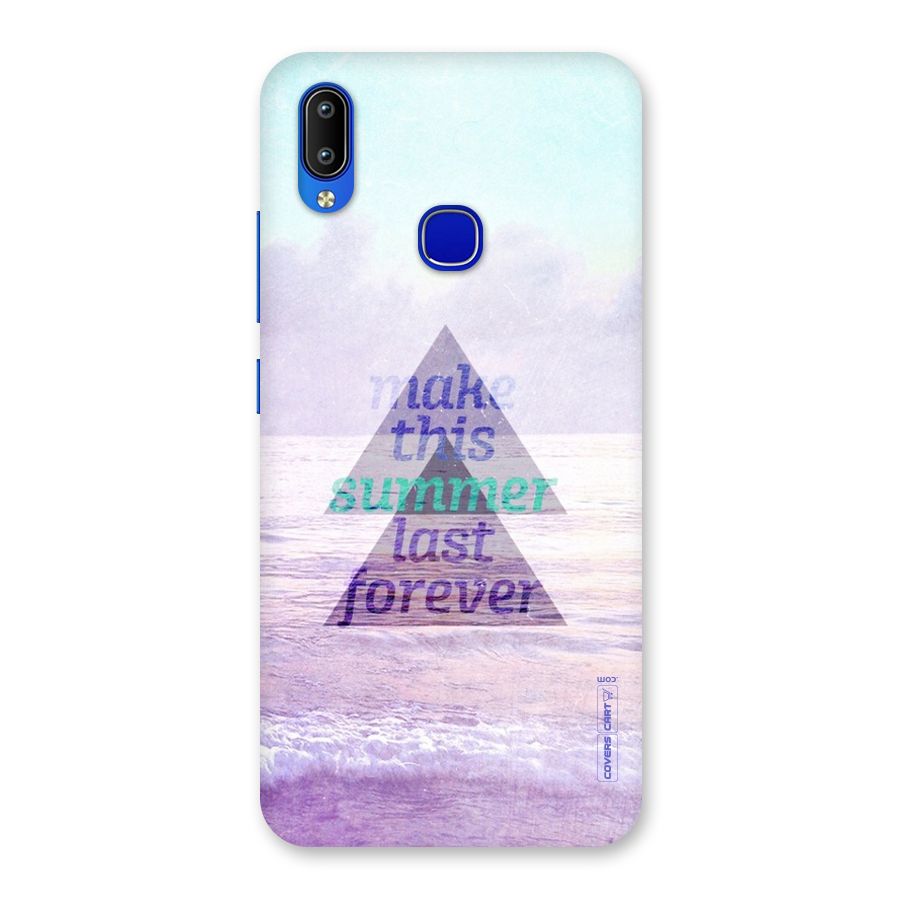 Make This Summer Last Forever Back Case for Vivo Y91