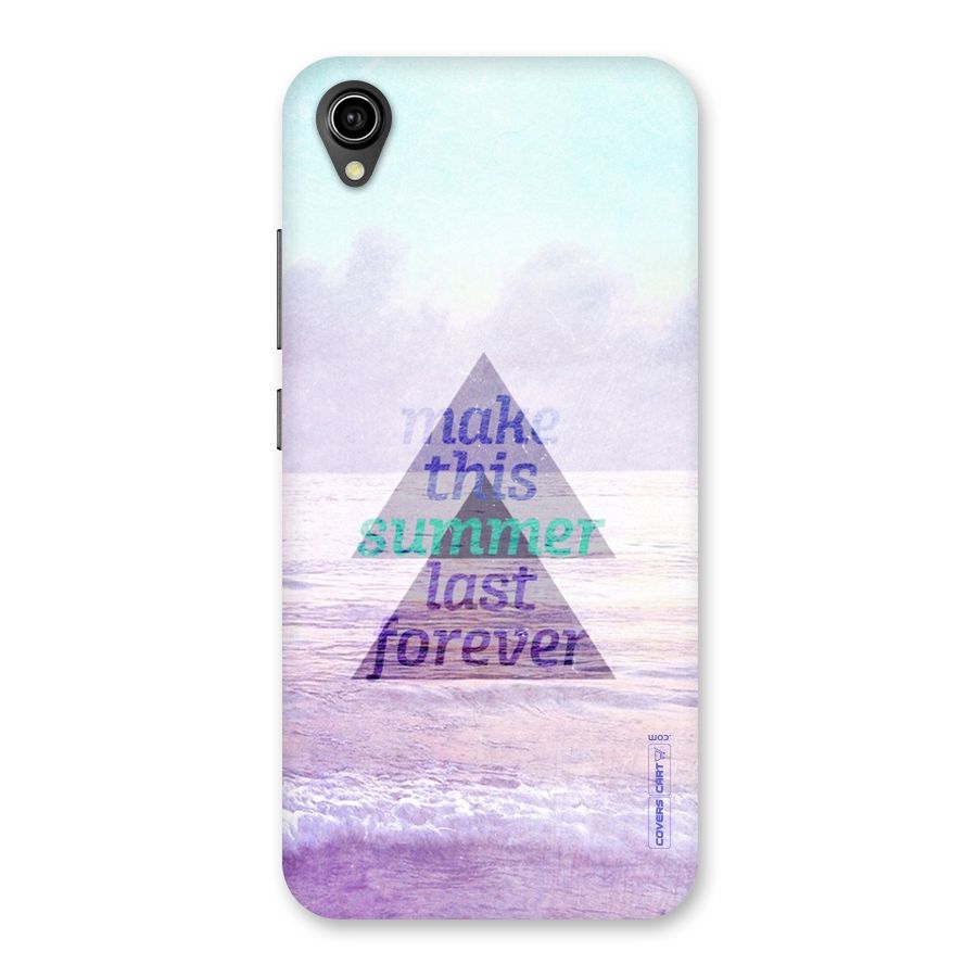 Make This Summer Last Forever Back Case for Vivo Y91i
