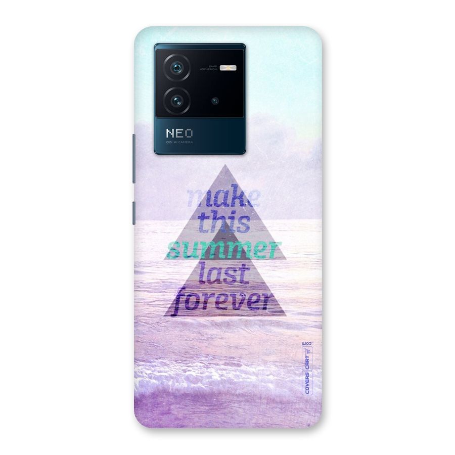 Make This Summer Last Forever Back Case for Vivo iQOO Neo 6 5G