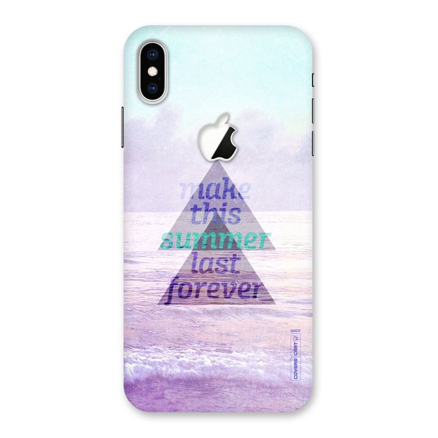 Make This Summer Last Forever Back Case for iPhone XS Max Apple Cut