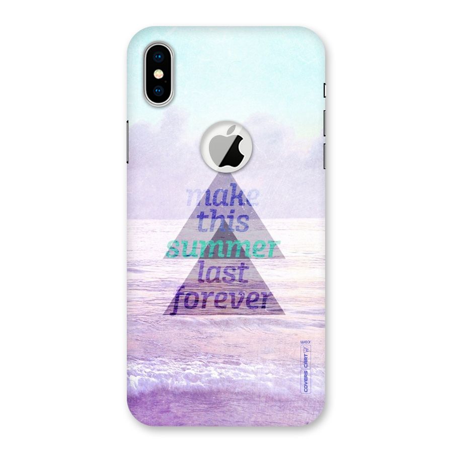 Make This Summer Last Forever Back Case for iPhone X Logo Cut