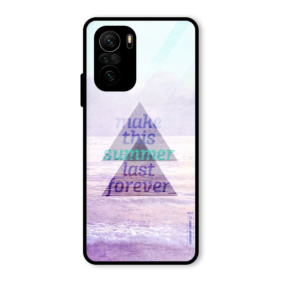 Make This Summer Last Forever Glass Back Case for Mi 11X Pro