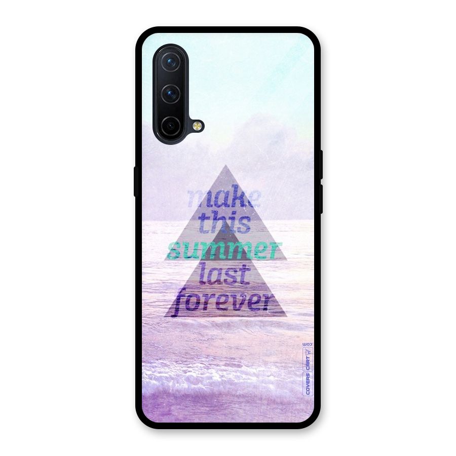Make This Summer Last Forever Glass Back Case for OnePlus Nord CE 5G