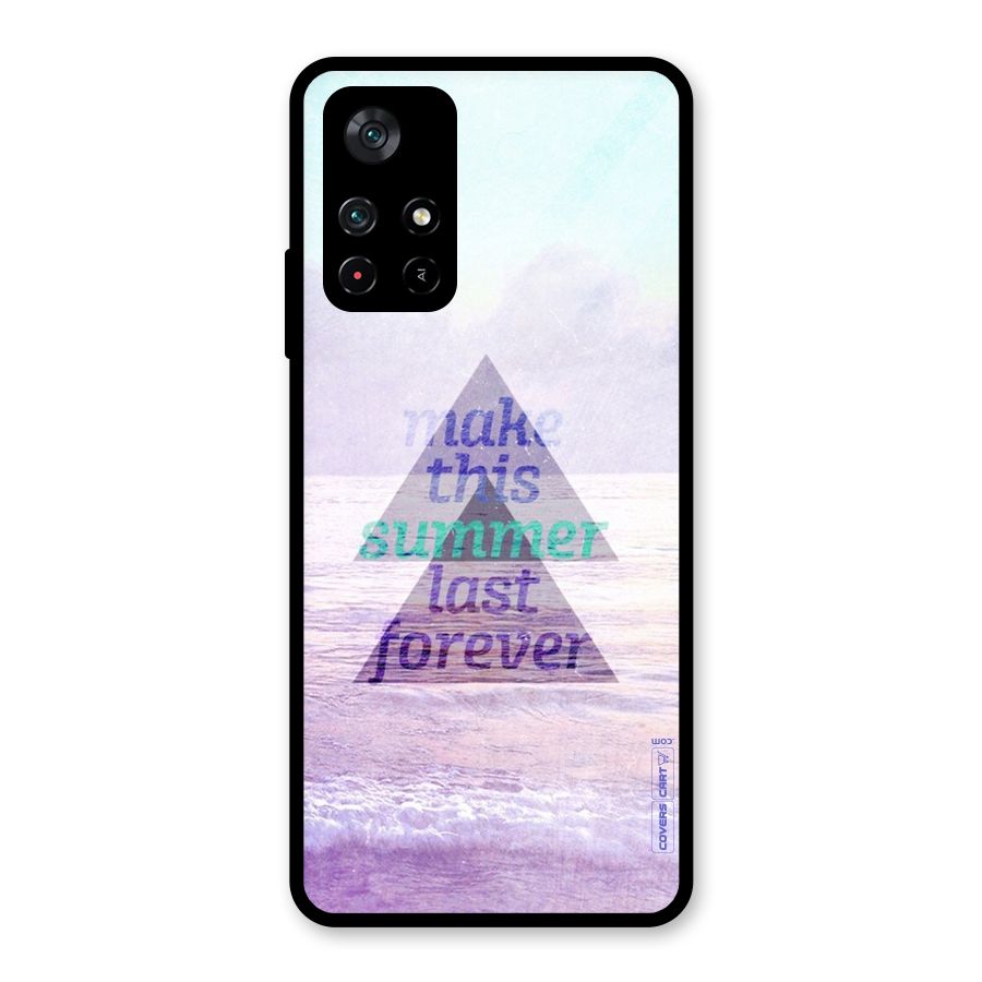 Make This Summer Last Forever Glass Back Case for Poco M4 Pro 5G