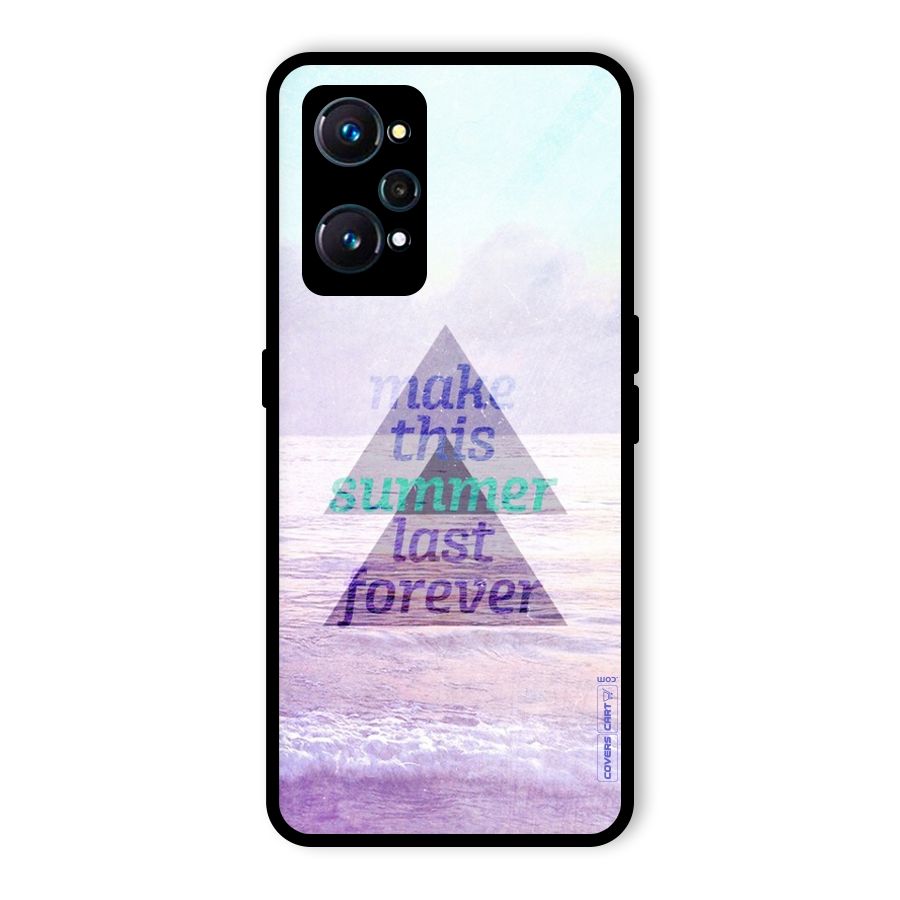 Make This Summer Last Forever Glass Back Case for Realme GT Neo2