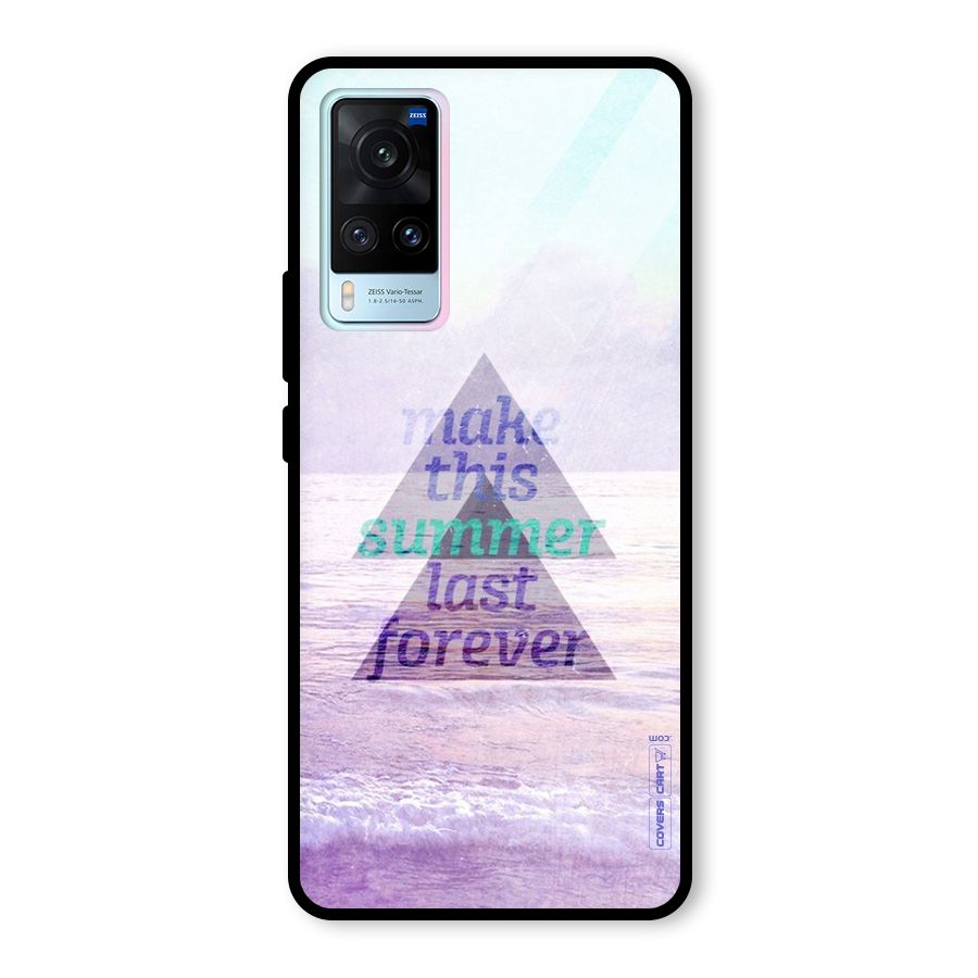 Make This Summer Last Forever Glass Back Case for Vivo X60
