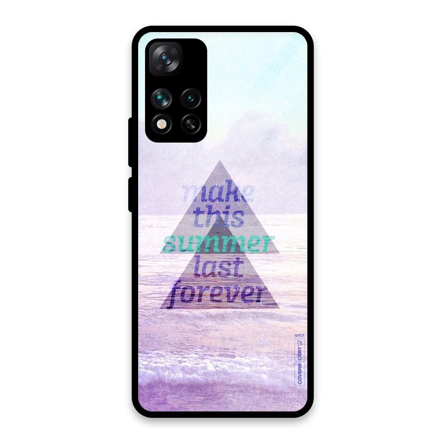 Make This Summer Last Forever Glass Back Case for Xiaomi 11i HyperCharge 5G