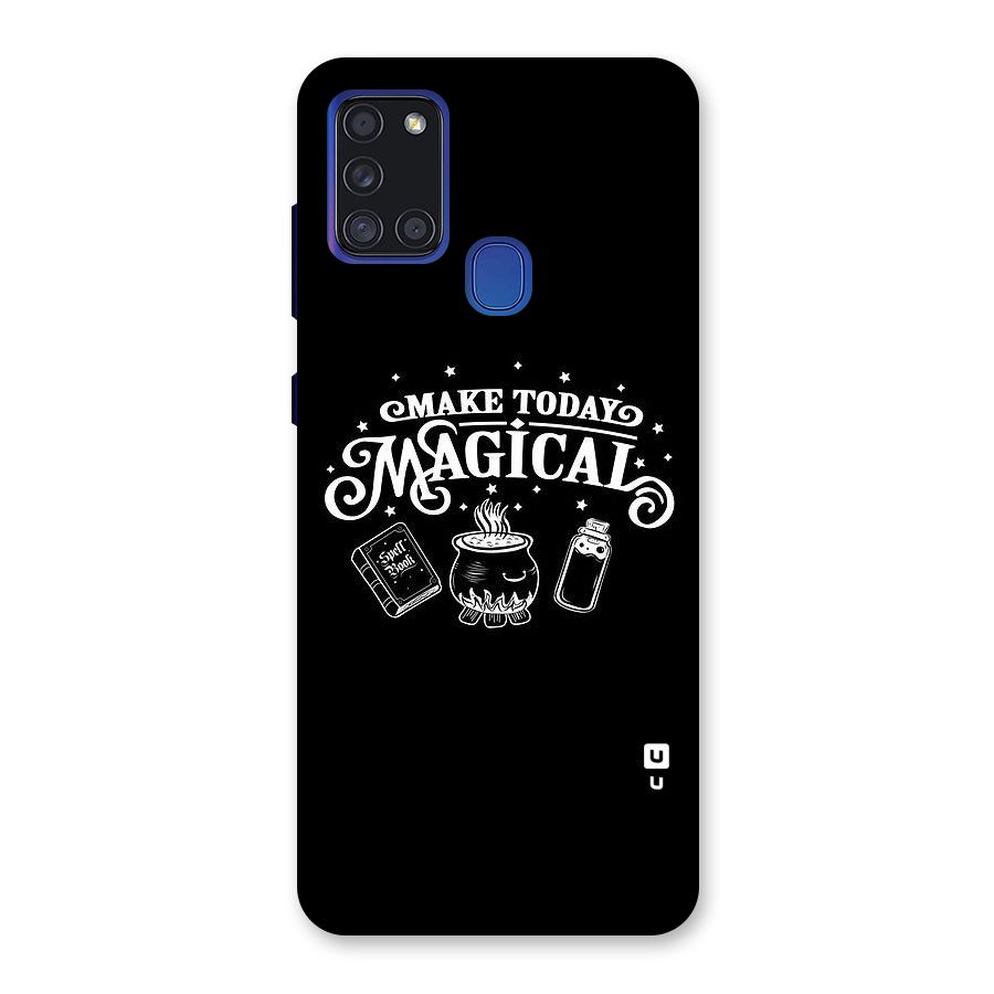 Make Today Magical Back Case for Galaxy A21s