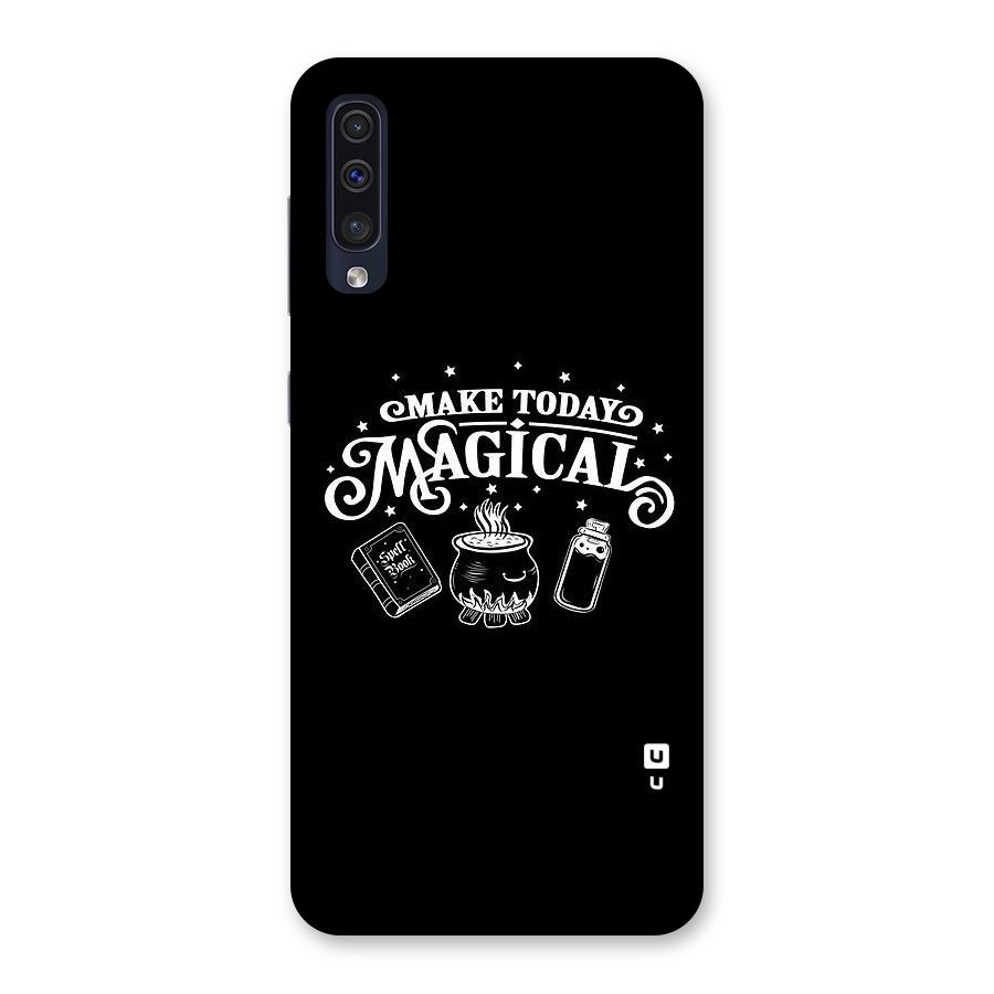 Make Today Magical Back Case for Galaxy A50s