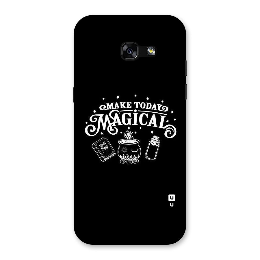 Make Today Magical Back Case for Galaxy A5 2017