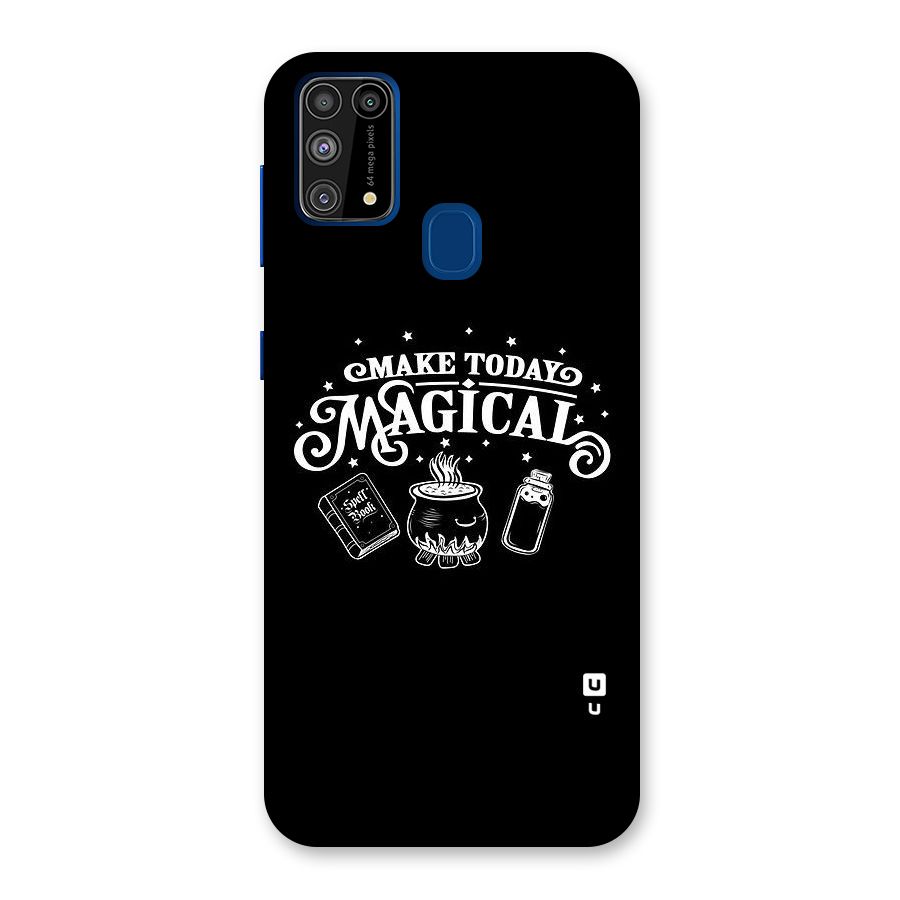 Make Today Magical Back Case for Galaxy F41