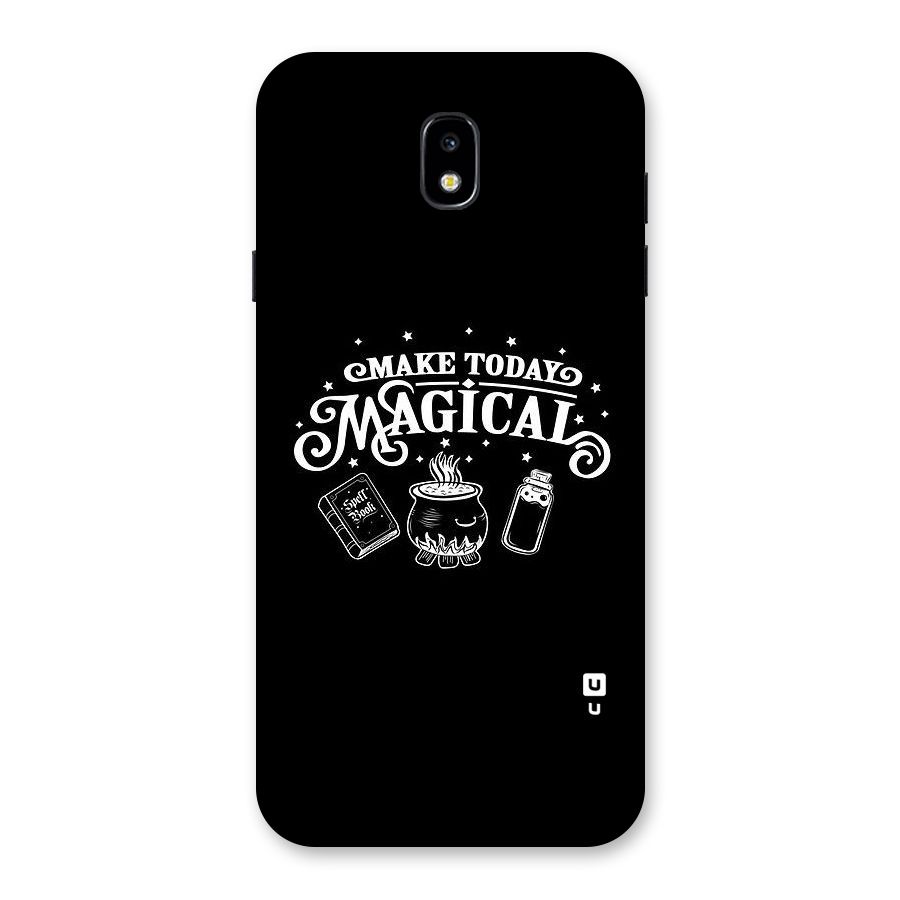 Make Today Magical Back Case for Galaxy J7 Pro