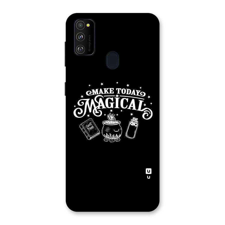 Make Today Magical Back Case for Galaxy M30s