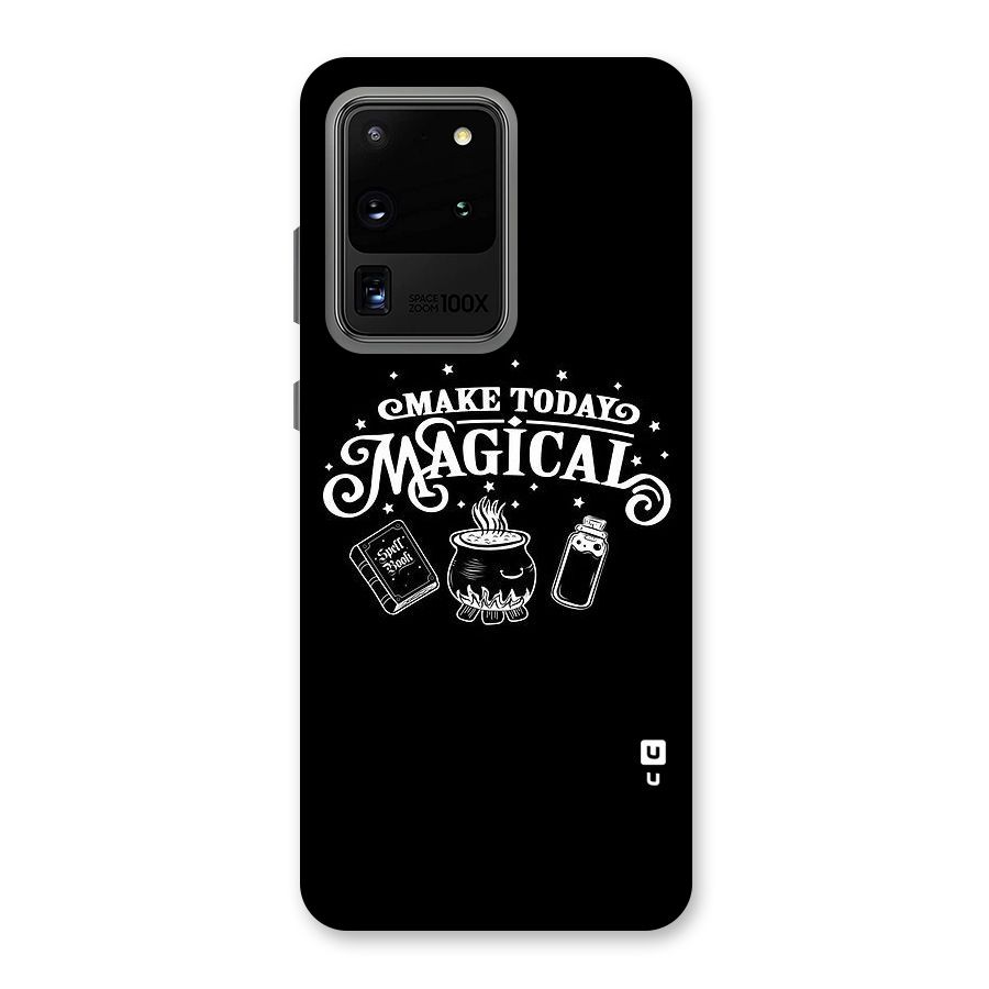 Make Today Magical Back Case for Galaxy S20 Ultra