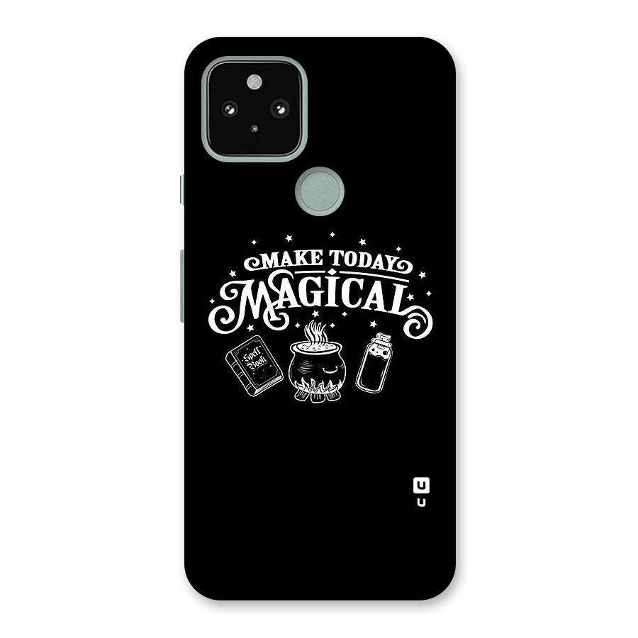 Make Today Magical Back Case for Google Pixel 5