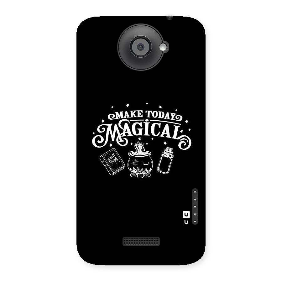 Make Today Magical Back Case for HTC One X