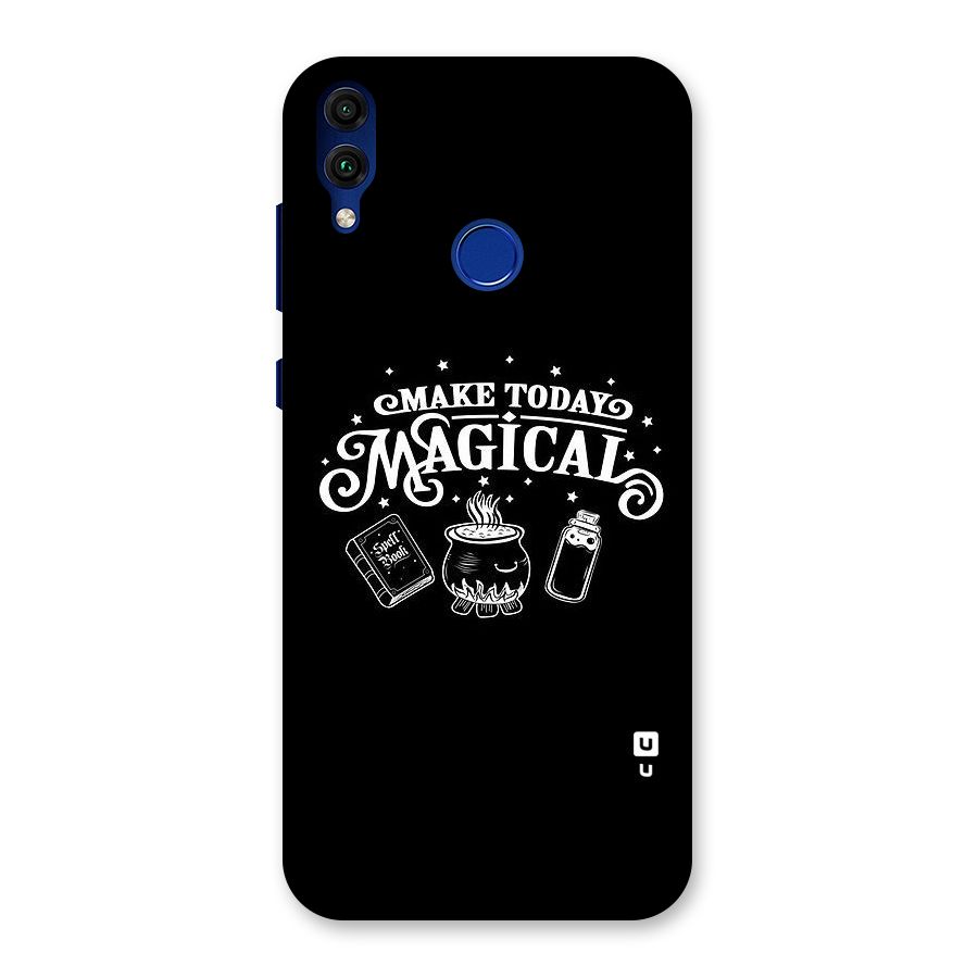 Make Today Magical Back Case for Honor 8C