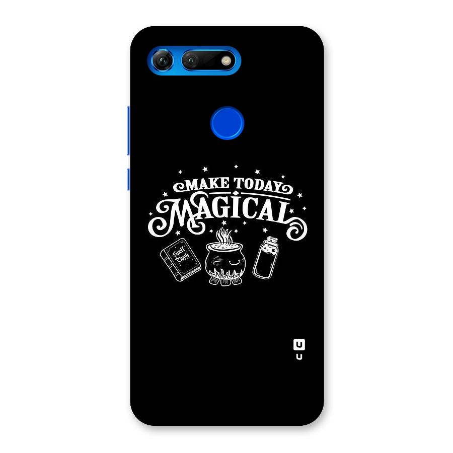 Make Today Magical Back Case for Honor View 20