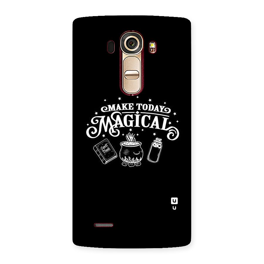Make Today Magical Back Case for LG G4